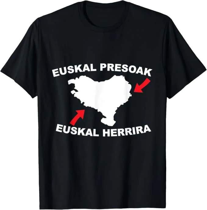 Euskal Presoak Euskal Herria País Vasco Camiseta